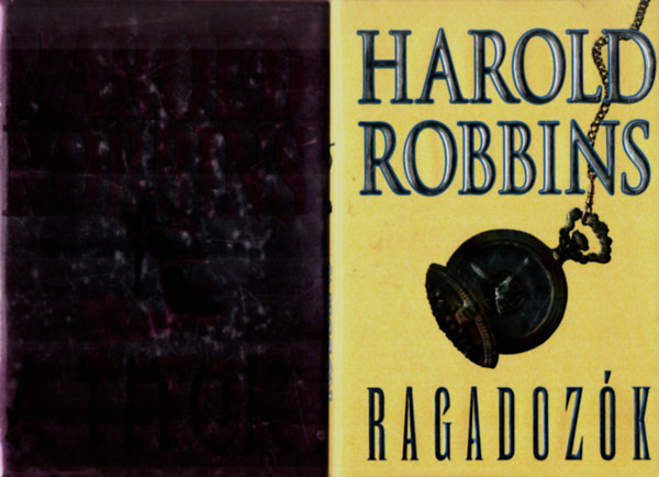 Harold Robbins - 2 db Harold Robbins: A titok, Ragadozk.