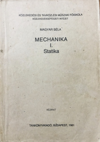 Mechanika I. Statika