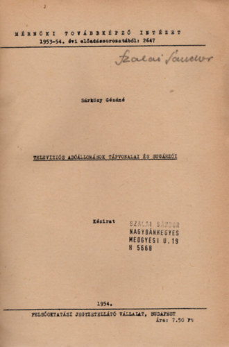 Televzis adllomsok tpvonalai s sugrzi- Mrnki Tovbbkpz Intzet 1953-54. vi eladssorozatbl