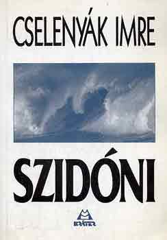 Cselenyk Imre - Szidni
