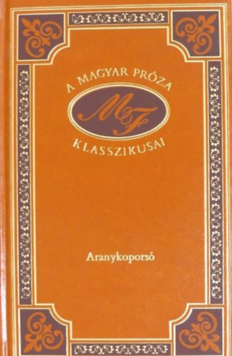 Aranykopors (A magyar prza klasszikusai 21.)