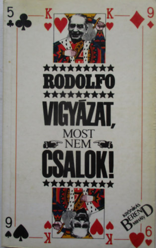 Vigyzat, most nem csalok!