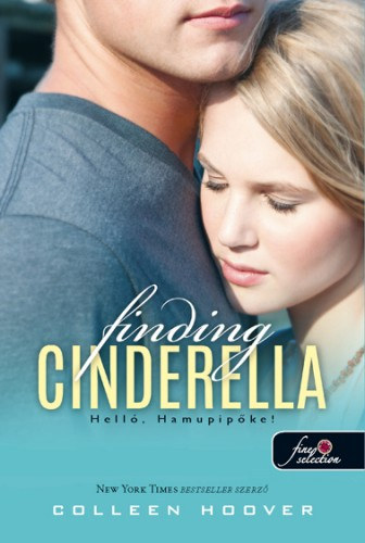 Finding Cinderella - Hell, Hamupipke! (Remnytelen 2.5)