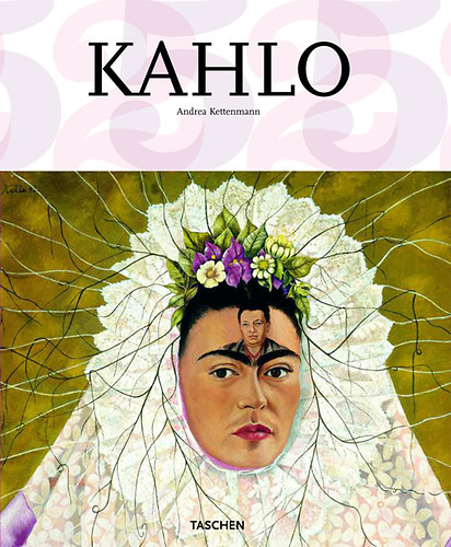 Kahlo - Fjdalom s szenvedly - 1907-1954