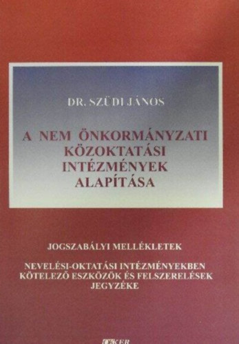 A nem nkormnyzati kzoktatsi intzmnyek alaptsa