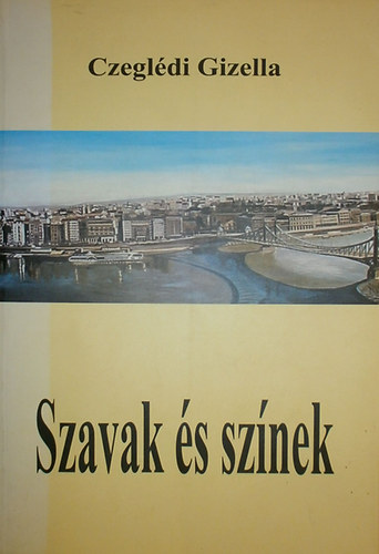 Szavak s sznek