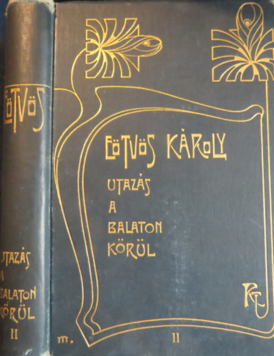 Utazs a Balaton krl II. (Etvs Kroly Munki II.)