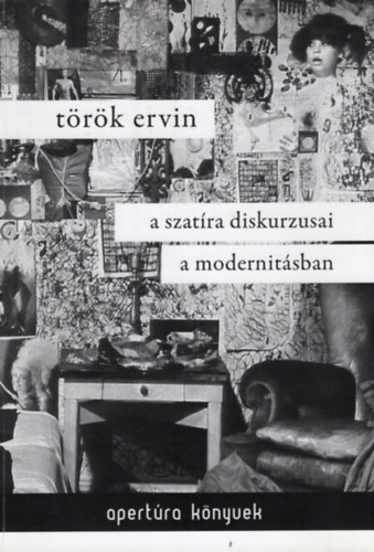 Trk Ervin - A szatra diskurzusai a modernitsban