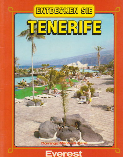 Entdecken sie Tenerife