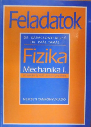 Feladatok - Fizika - Mechanika I.