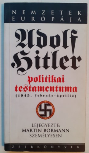 Adolf Hitler politikai testamentuma