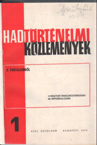 Bal�zs J�zsef - Hadt�rt�nelmi k�zlem�nyek 1979 ( 1-4 sz.  teljes �vfolyam egybek�tve )