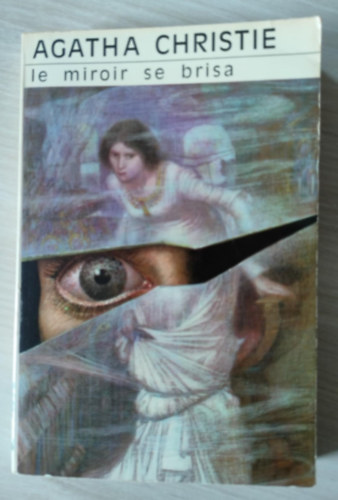 Agatha Christie - Le miroir se brisa