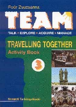 TEAM 3. Travelling Together - Munkafzet