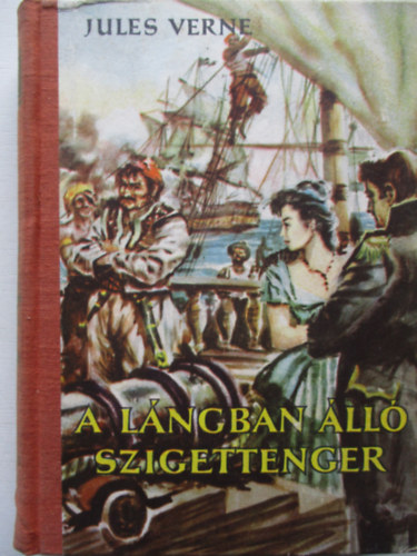 Jules Verne - A lngban ll szigettenger