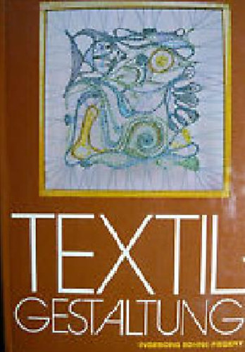 Ingeborg Bohne-Fiegert - Textilgestaltung
