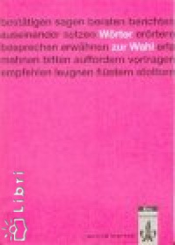 Magda Ferenbach; Ingrid Schler - Wrter zur Wahl