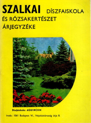 Szalkai  Dszfaiskola s rzsakertszet rjegyzke 1979