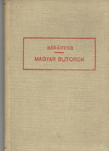 Magyar btorok (Officina kpesknyvek)