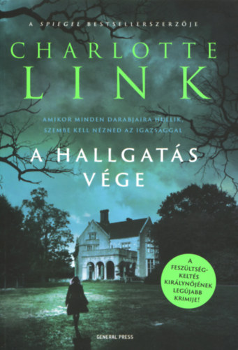 Charlotte Link - A hallgats vge