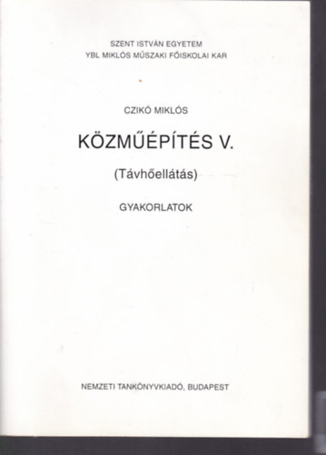 K�zm��p�t�s V. (T�vh�ell�t�s) - Gyakorlatok