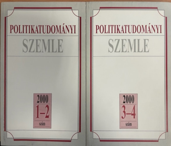 Politikatudomnyi szemle 2000. 1-4 szm (kt ktetben)