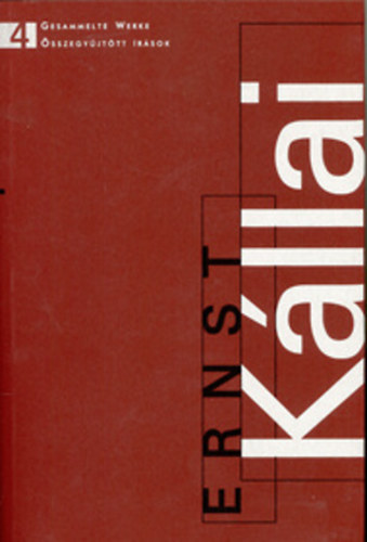 Kllai Ern: sszegyjttt rsok 4.