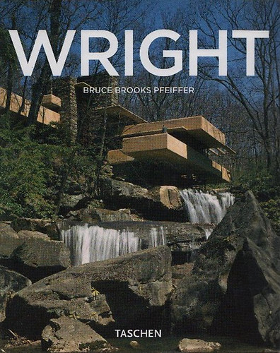 Frank Lloyd Wright 1867-1959 - A demokrcia ptse (Taschen)