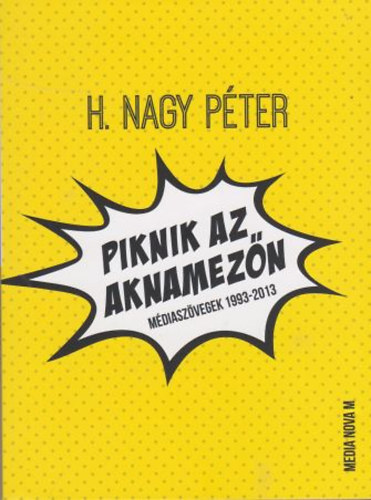 Piknik az aknamez�n