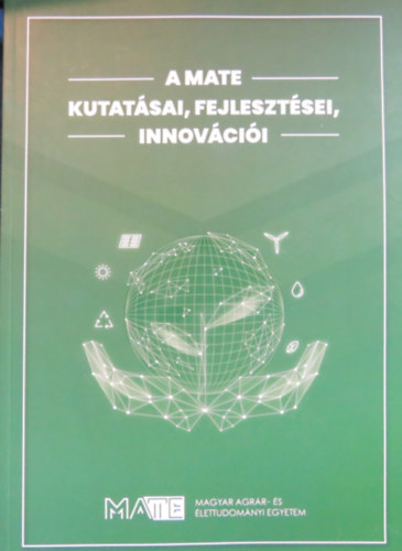 A MATE kutatsai, fejlesztsei, innovcii