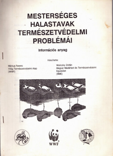 Mestersges halastavak termszetvdelmi problmi - Inforrmcis anyag