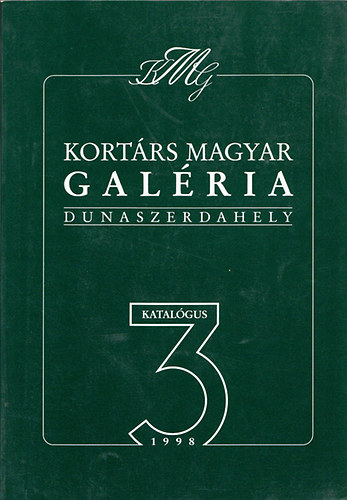 Kortrs magyar Galria Dunaszerdahely, 1998, 3. katalgus