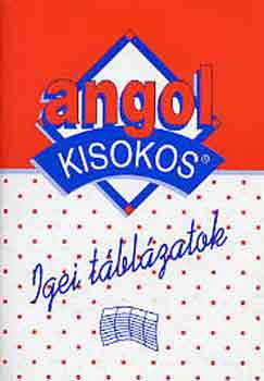 Angol kisokos-igei tblzatok