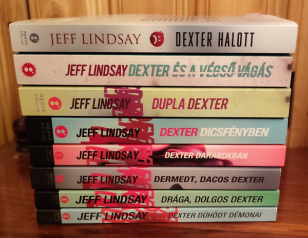 Jeff Lindsay - Dexter 1-8. (I-VIII.) (Dexter dicsfnyben; Drga, dolgos Dexter; Dermedt, dacos Dexter; Dexter darabokban; Dupla Dexter; Dexter s a vgs vgs; Dexter dhdt dmonai; Dexter halott)