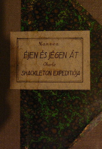 jen s jgen t I-II. - Shackleton dlsarki expeditija (egybektve)