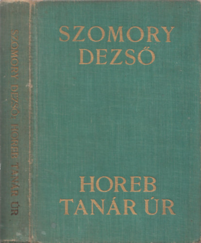 Horeb tanr r (I. kiads)