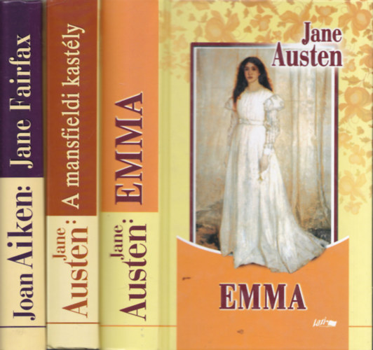 3 db. regny (Emma + A mansfieldi kastly + Jane Fairfax)