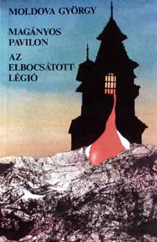 Mag�nyos pavilon-az elbocs�tott l�gi�