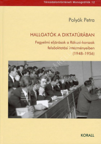 Hallgat�k a diktat�r�ban