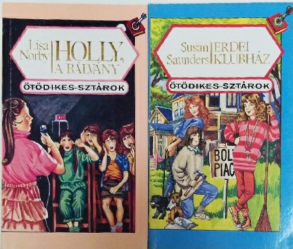 �t�dikes szt�rok: Holly, a b�lv�ny + Erdei klubh�z (2 k�tet)