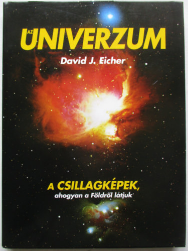 Az Univerzum - A csillagk�pek, ahogyan a F�ldr�l l�tjuk