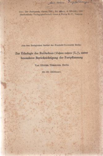 G�nter Tembrock - Zur Ethologie des Rotfuchses (Vulpes vulpes [L.]), unter besonderer Ber�cksichtigung der Fortpflanzung
