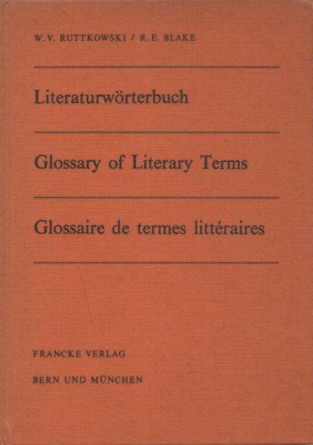 Literaturwrterbuch / Glossary of Literary Terms / Glossaire de termes littraires