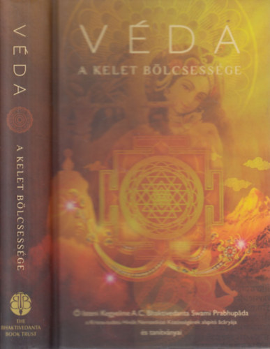 Vda   A KELET BLCSESSGE  (Sznes fotkkal, illusztrcikkal. teljes kiads)