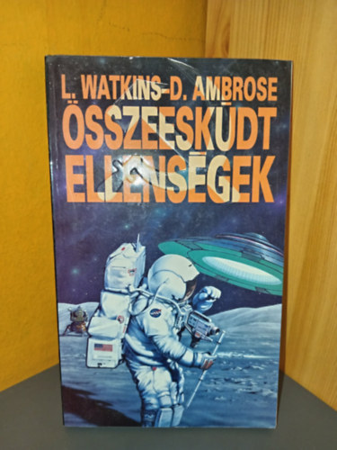 David Ambrose, Seres Iván Leslie Watkins (ford.) - Összeesküdt ellenségek (Alternative 3)