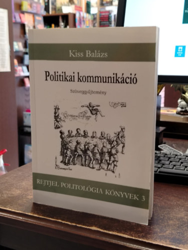 Politikai kommunikci - Szveggyjtemny