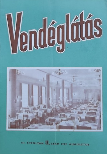 Vendglts III. vfolyam 8. szm (1959)