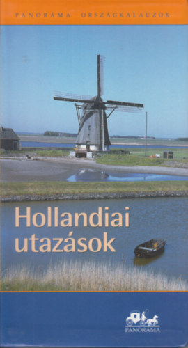 Hollandiai utazsok (Panorma)