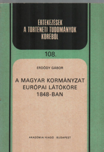 A magyar kormnyzat eurpai ltkre 1848-ban