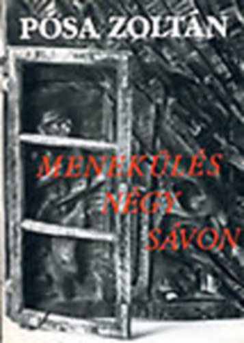 Psa Zoltn - Menekls ngy svon (Dediklt)